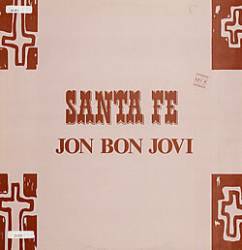 Jon Bon Jovi : Santa Fe